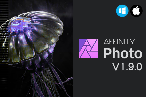 【软件】专业图片编辑处理设计软件 Affinity Photo 1.9.0.932 Win/Mac中文版