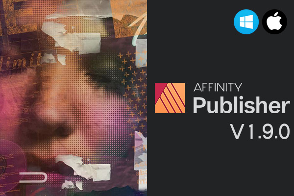 【软件】专业桌面设计排版出版软件 Affinity Publisher 1.9.0.932 Win/Mac中文版