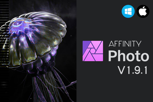 【软件】专业图片编辑处理设计软件 Affinity Photo 1.9.1.971 Win/Mac中文版