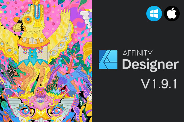 【软件】专业矢量图形设计处理软件 Affinity Designer 1.9.1.971 Win/Mac中文版