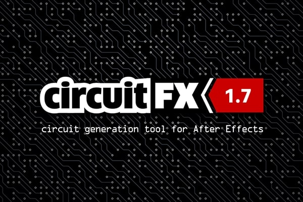 【AE脚本】高科技电流电路板线路动画生成 circuitFX v1.70 中文版 +使用教程