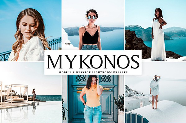 【LR预设】11款明亮色调旅拍人像胶片Lightroom预设手机LR调色预设 Mykonos Lightroom Presets Pack