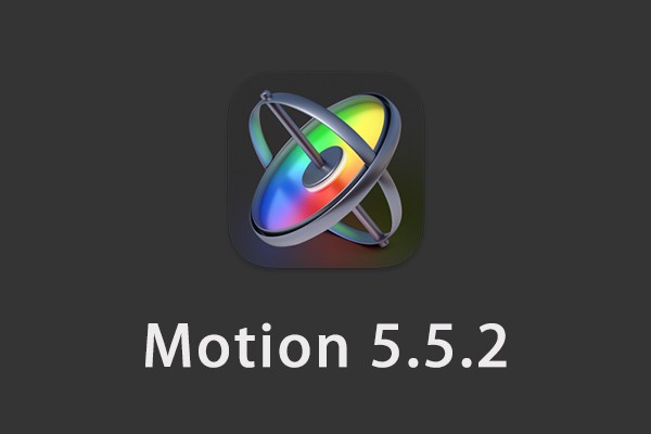 【软件】苹果电脑运动图形工具视频特效制作软件 Motion 5.5.2 英/中文版