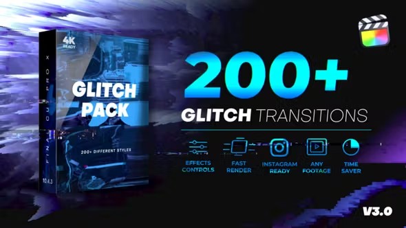 【FCPX插件】200种画面失真损坏色散毛刺信号故障干扰转场 Glitch Transitions V3 汉化版