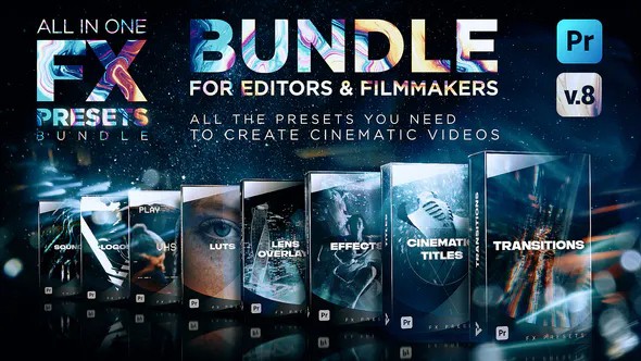 【PR模板】1500种视觉特效电影文字标题转场LOGO动画素材背景音效LUTS调色预设 FX Presets Bundle V8 for Premiere Pro
