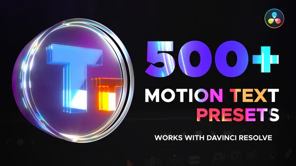 【达芬奇模板】500种文字标题弹跳擦拭拉伸缩放旋转缓入缓出动画预设 Text Presets for DaVinci Resolve