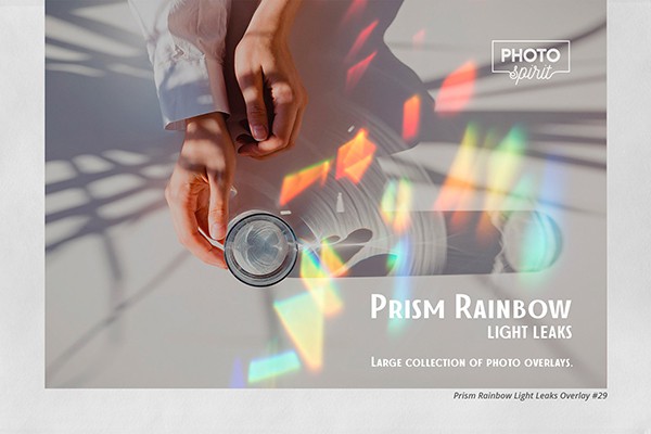 【图片素材】44张镜头折射棱镜彩虹漏光光斑叠加合成素材 Prism Rainbow Light Leaks Overlays