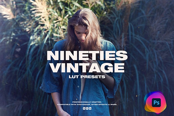 【调色预设】10款90年代复古回忆色彩视频照片调色LUT预设 90’s Vintage LUT Presets