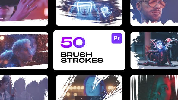 【PR脚本】50种精美笔刷涂抹遮罩边框动画 Brushstrokes for Premiere Pro