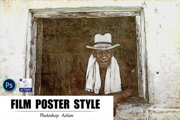 【PS动作】复古怀旧电影海报风格PS动作 Film Poster Style