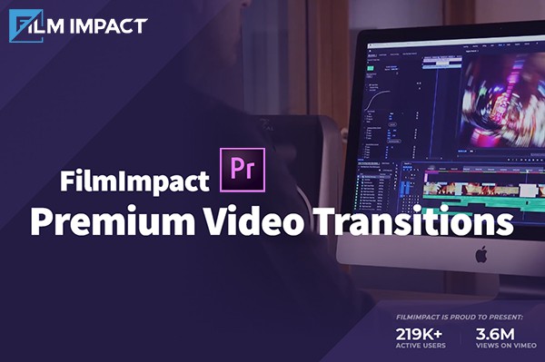 【PR插件】77个专业PR特效转场插件合集包 FilmImpact Premium Video Effects V5.2.2 Win版