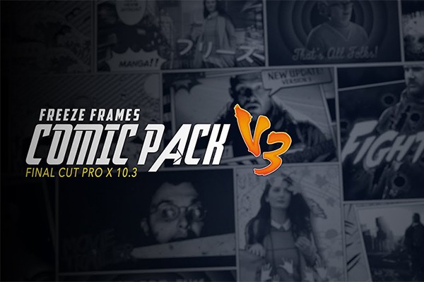 【FCPX插件】20组炫酷冻结帧定格效果电影预告片模板 Freeze Frames – Comic Pack v3