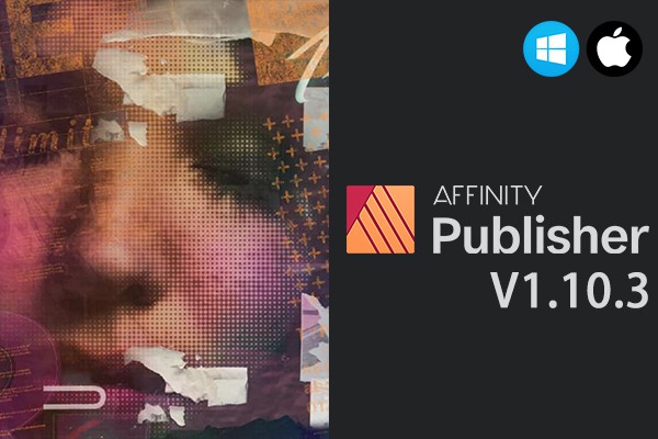 【软件】专业桌面设计排版出版软件 Affinity Publisher 1.10.3.1191 Win/Mac中文版
