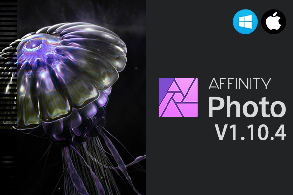 【软件】专业图片编辑处理设计软件 Affinity Photo 1.10.4.1198 Win/Mac中文版
