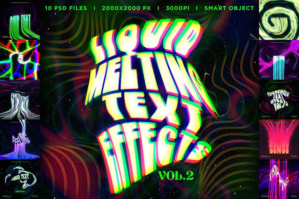 【PSD模板】10种抽象魔幻液体融化文字特效PSD模板 Liquid Melting Text effects Vol.2