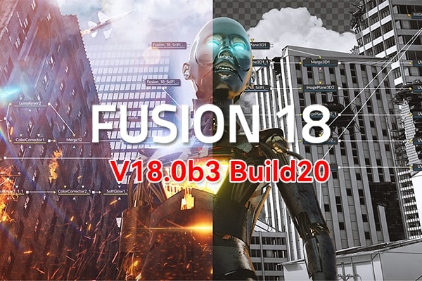 【软件】影视后期特效合成软件 Fusion Studio 18.0b3 Build20 Win/Mac/Linux版