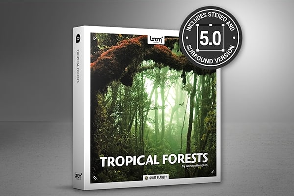【配乐音效】153组热带雨林虫鸣鸟叫大自然森林环绕音无损音效 Boom Library – Tropical Forests