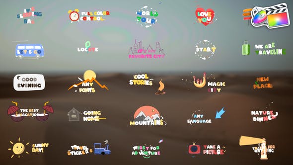 【FCPX插件】25种缤纷甜美VLOG旅行游记卡通文字标题动画 Travel Stickers Titles