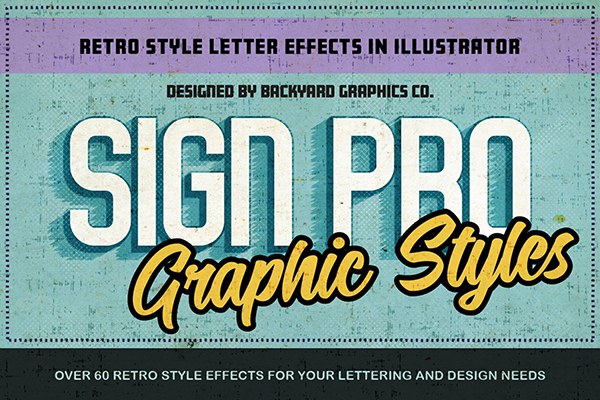【AI样式】60种经典简洁复古风格矢量纹理效果Illustrator色板文本样式 Sign Pro – Retro Vector Text Effects