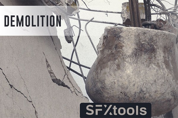 【配乐音效】35首混凝土建筑拆除碰撞破坏粉碎无损音效 Cinetools – Demolition