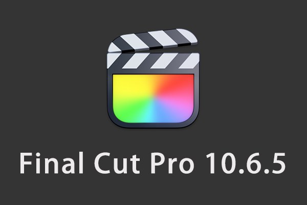 【软件】苹果电脑视频剪辑软件 Final Cut Pro X 10.6.5 英/中文版