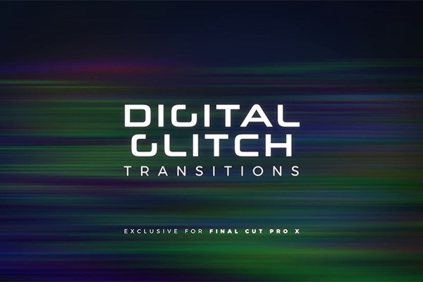 【FCPX插件】30个数字故障紊乱干扰毛刺失真转场过渡预设 LenoFX – Digital Glitch Transitions