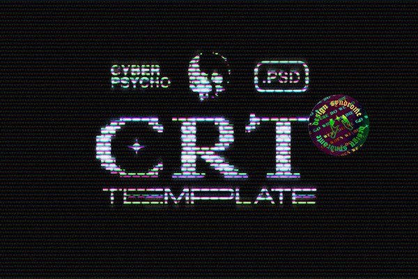 【PSD模板】复古老式CRT屏幕色彩显示故障游戏文字图像错位失真特效PSD模板 CyberPsycho CRT Photoshop Template
