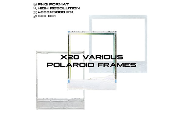 【PNG素材】20种复古设计宝丽来拍立得相机破损撕裂相框边框PNG素材 X20 Various Polaroid Frames