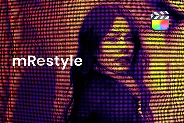 【FCPX插件】50种复古梦幻故障混合视觉特效动画预设+使用教程 motionVFX – mRestyle