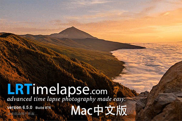 【软件】专业延时摄影后期处理软件 LRTimelapse Pro v6.5.0 Build 875 Mac中文版 + 视频教程