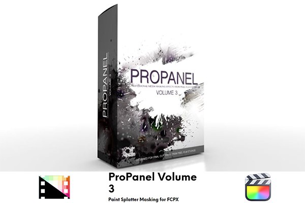 【FCPX插件】45种中国风水墨飞溅晕开遮罩视频展示动画 Pixel Film Studios – ProPanel Vol.3