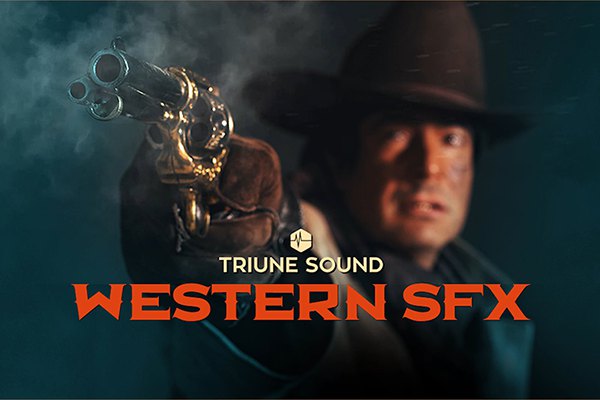 【配乐音效】796个复古苍凉西部世界电影枪支打斗马刺鞭子敲击合成音效 Triune Digital – Western Film SFX