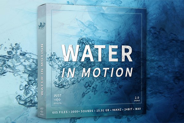 【配乐音效】3000种海浪水花海潮水下环境暗流海啸无损音效 Just Sound Effects – Water in Motion