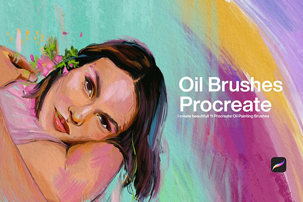 【Procreate笔刷】10支真实的油画水彩绘画插画Procreate笔刷 10 Oil Brushes Procreate