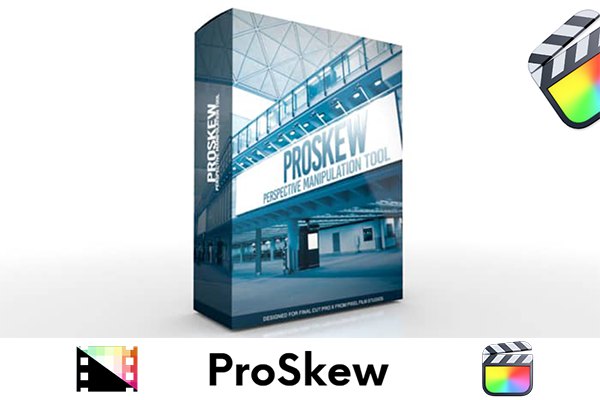 【FCPX插件】三维透视跟踪屏幕画面反射倾斜倒影特效 Pixel Film Studios – ProSkew