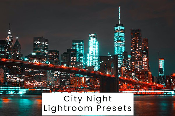 【LR预设】10款夜景城市灯光建筑摄影调色Lightroom预设 City Night Lightroom Presets