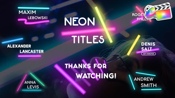 【FCPX插件】8组动感霓虹灯荧光棒文字标题动画 Neon Lights Titles