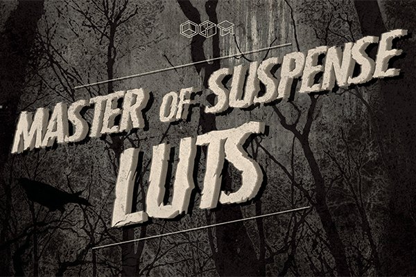 【调色预设】22款恐怖悬疑电影色调调色LUT预设 Triune Color – Master of Suspense Luts