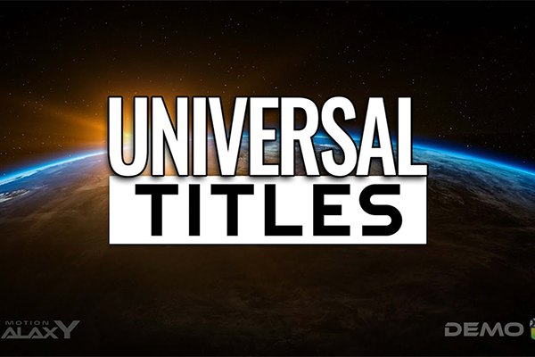 【FCPX插件】100个炫酷时尚简约科技电影婚礼文字标题动画预设 Motion Galaxy – Universal Titles