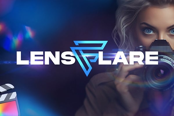 【FCPX插件】100组镜头耀斑光晕光效纹理叠加3D文字标题动画 Century Creatives – Lens Flare