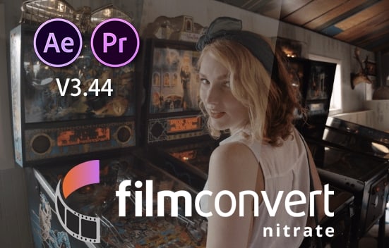 【AE/PR插件】数字转胶片调色插件 FilmConvert Nitrate for Adobe v3.44 Win版