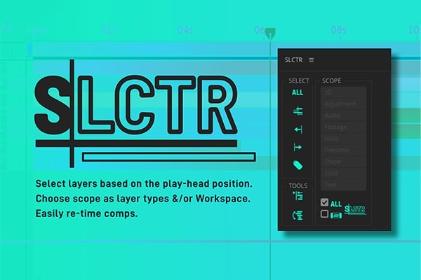 【AE脚本】时间线图层类型快速选择管理工具 SLCTR v1.0 +使用教程