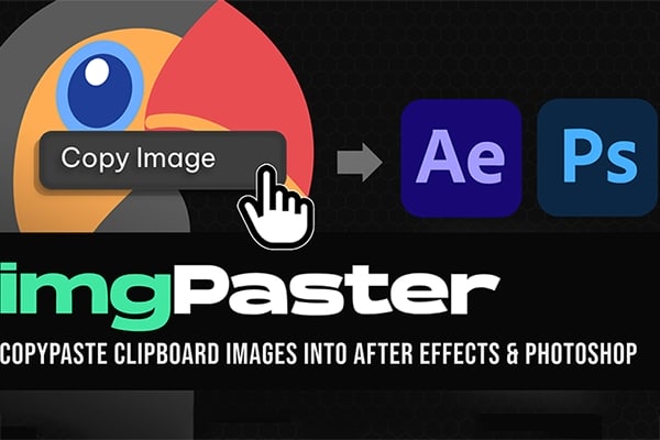 【AE/PS脚本】快速复制图片文件粘贴导入AE和PS imgPaster v1.0 Win/Mac汉化版