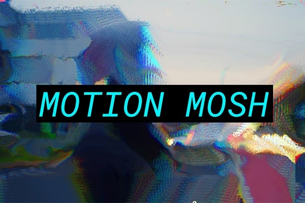 【AE/PR插件】动态像素拉伸撕裂花屏故障视觉特效 Motion Mosh v1.3.0 Win/Mac汉化版