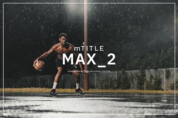 【FCPX插件】30种简约时尚大尺寸文字标题简介字幕排版动画 motionVFX – mTitle MAX 2