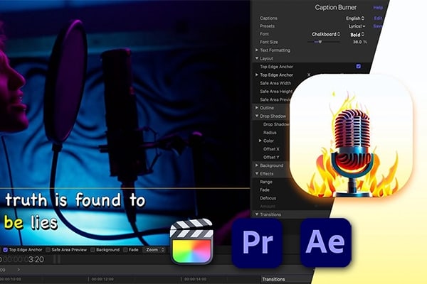 【FCPX/AE/PR插件】MV音乐歌词字幕加载导入工具 Caption Burner
