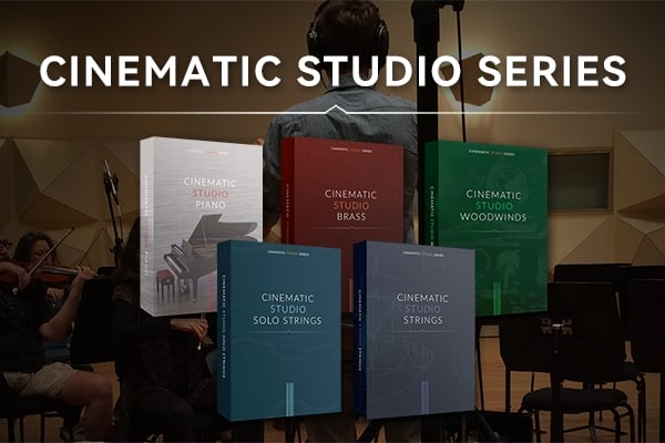 电影工作室专业管弦乐样本库音源5套合集 Cinematic Studio Series – Brass/Solo Strings/Strings/Woodwinds/Piano