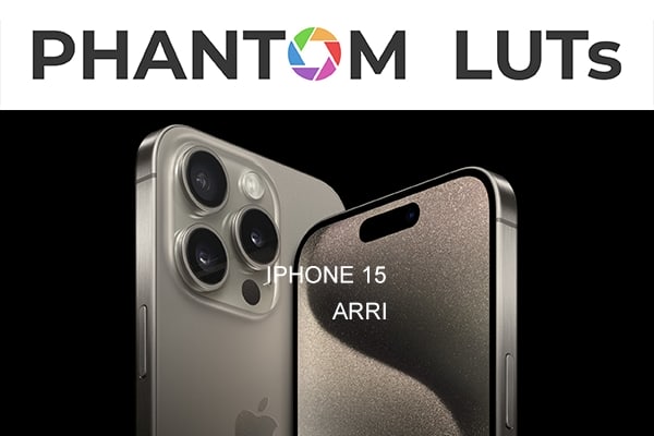 【调色预设】iPhone 15手机摄影Apple Log色彩模拟阿莱Arri Alexa和电影胶片转换预设 Joel Famularo – Phantom LUTs iPhone 15