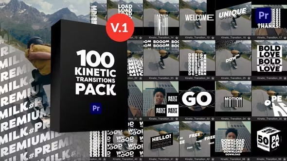 【PR模板】100种创意时尚排版动力学动态文字标题转场过渡动画 Kinetic Transitions Pack for Premiere Pro