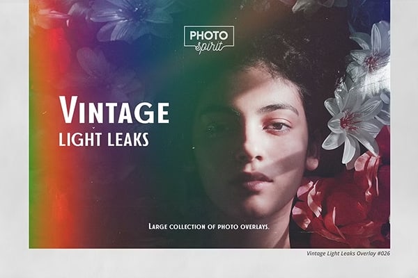 【图片素材】40张复古胶片相机镜头漏光光效艺术叠加图片素材 Vintage Light Leaks Overlays